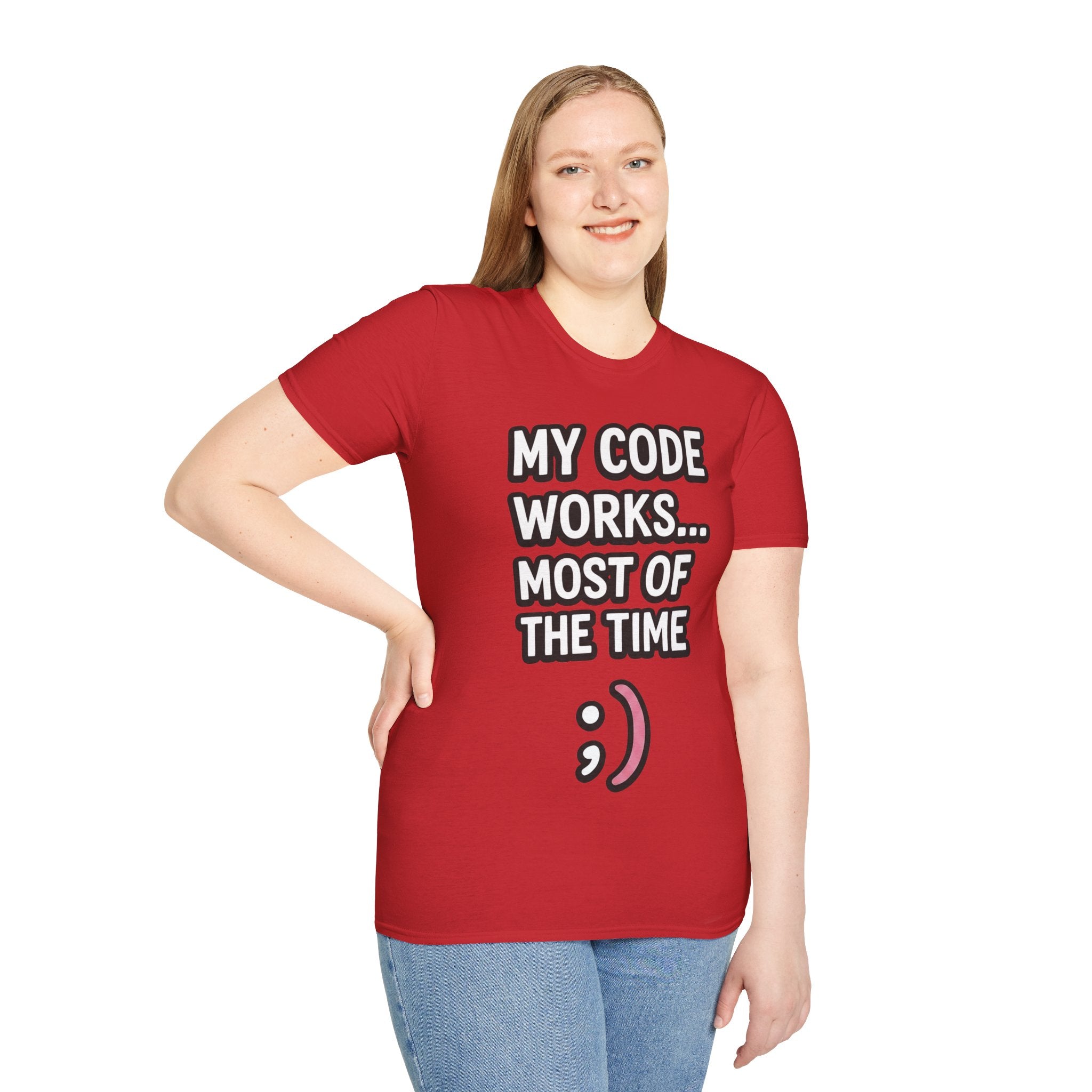 My Code Works... Most Of The Time Unisex Softstyle T-Shirt