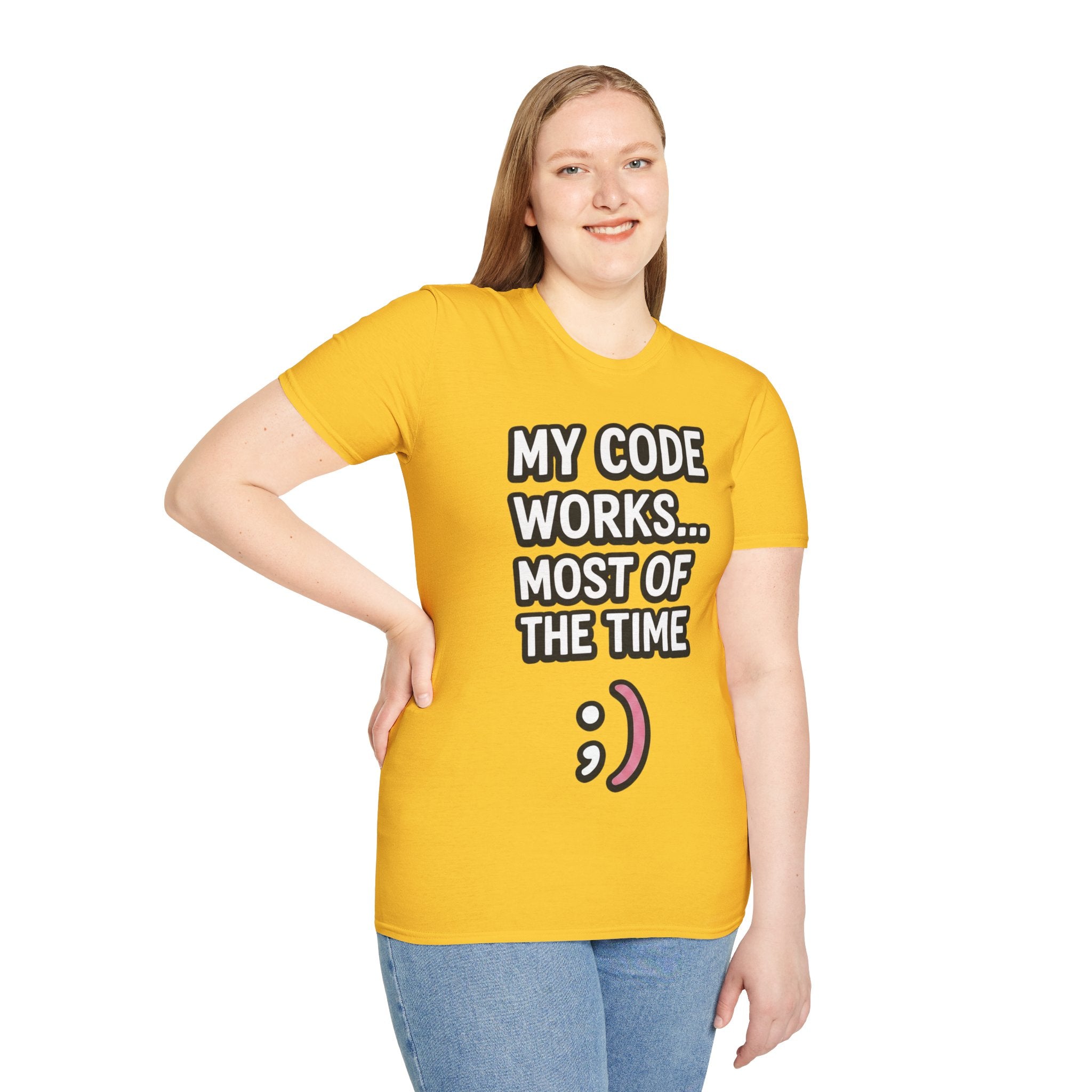 My Code Works... Most Of The Time Unisex Softstyle T-Shirt