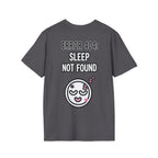 Error 404: Sleep Not Found Unisex Softstyle T-Shirt
