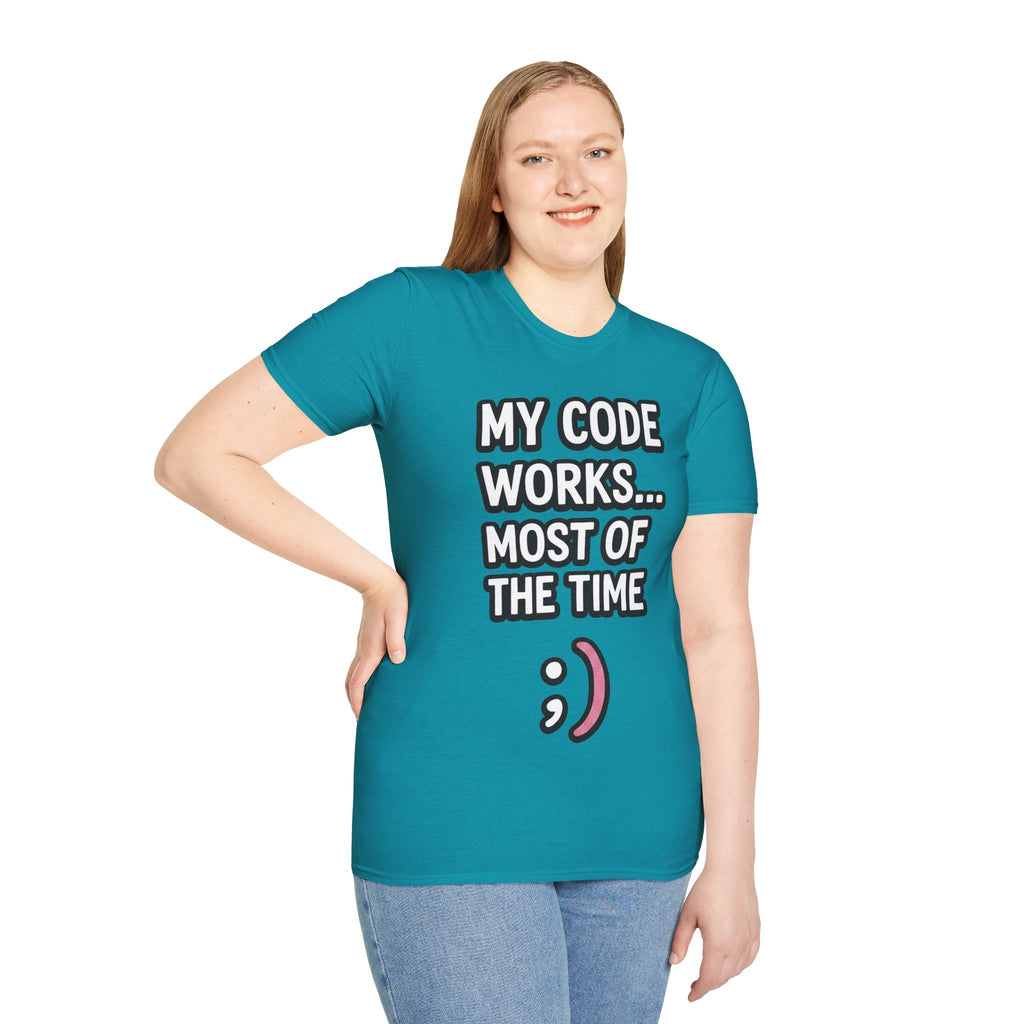 My Code Works... Most Of The Time Unisex Softstyle T-Shirt