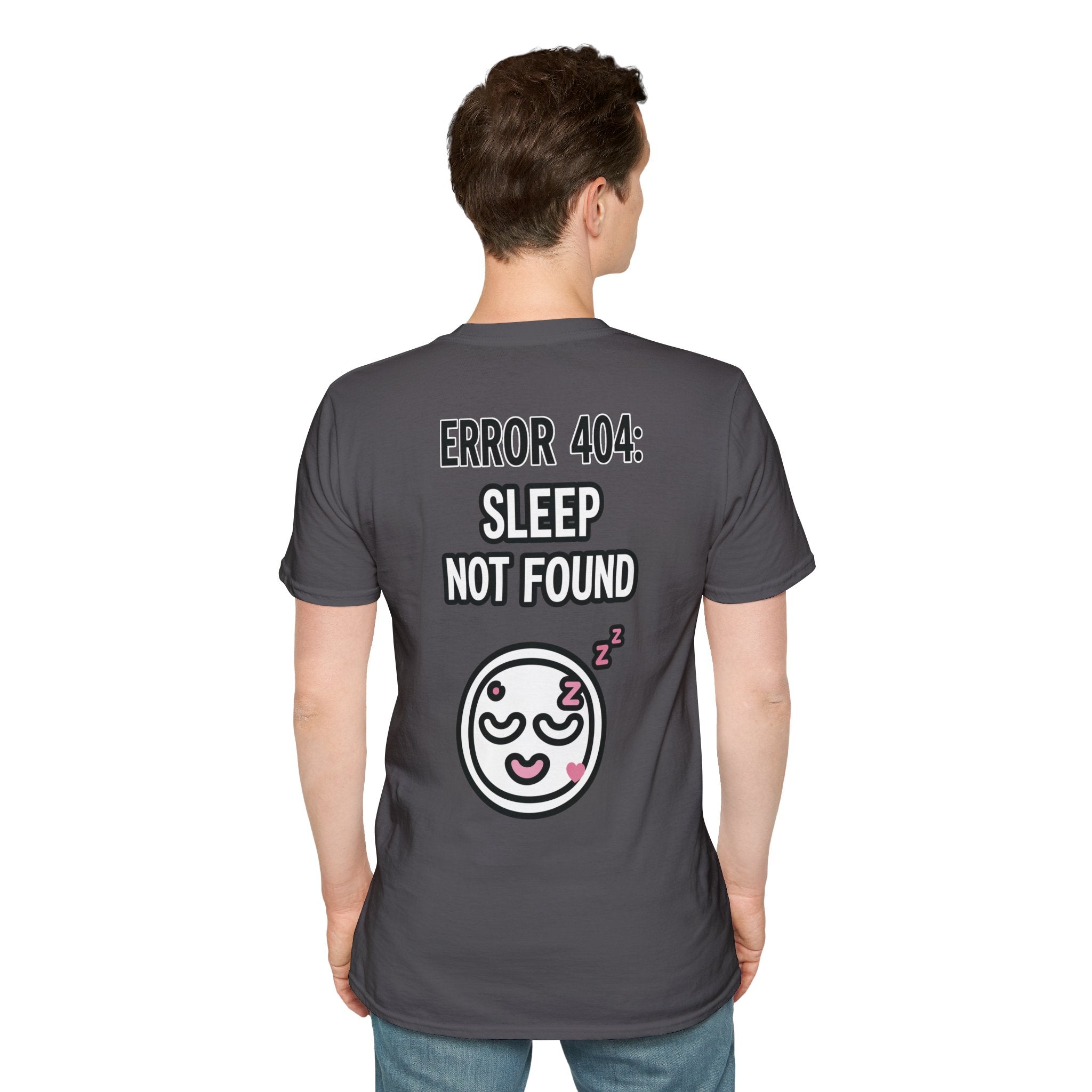 Error 404: Sleep Not Found Unisex Softstyle T-Shirt