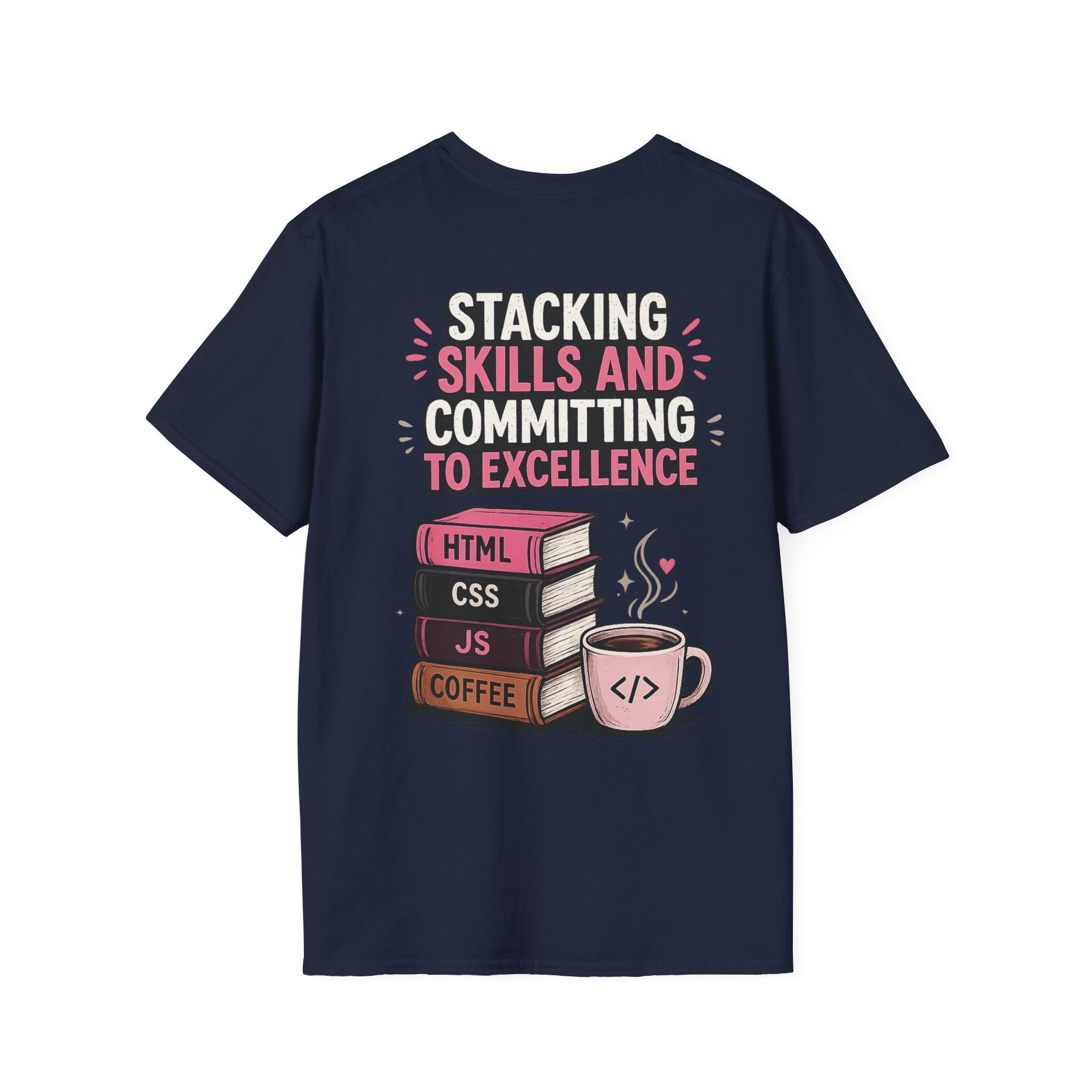 Stacking Stills and Committing to Excellence Unisex Softstyle T-Shirt