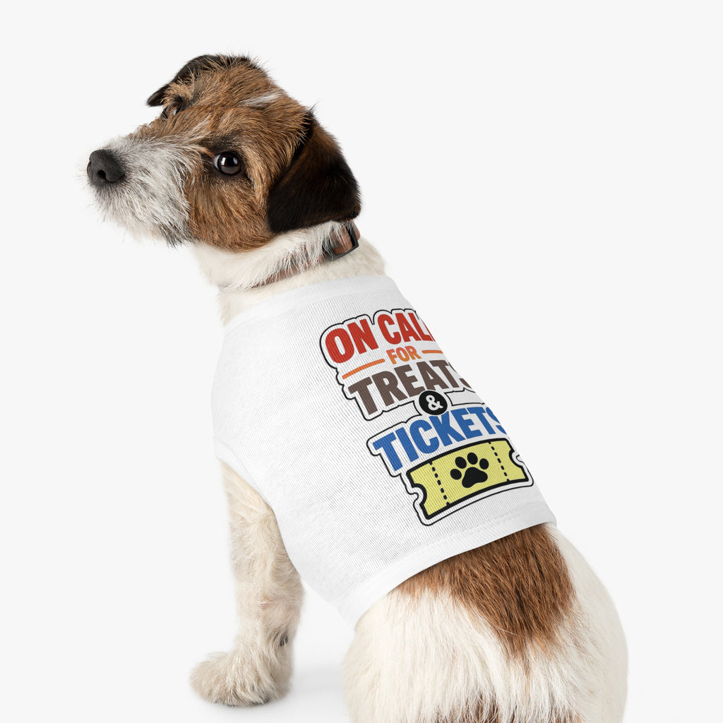 On Call for Treats and Tickets Dog Tank Top