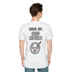 Error 404: Sleep Not Found Unisex Softstyle T-Shirt