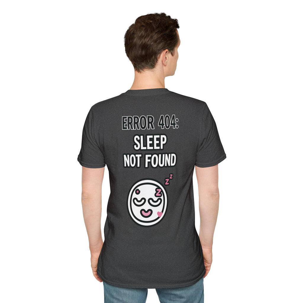 Error 404: Sleep Not Found Unisex Softstyle T-Shirt