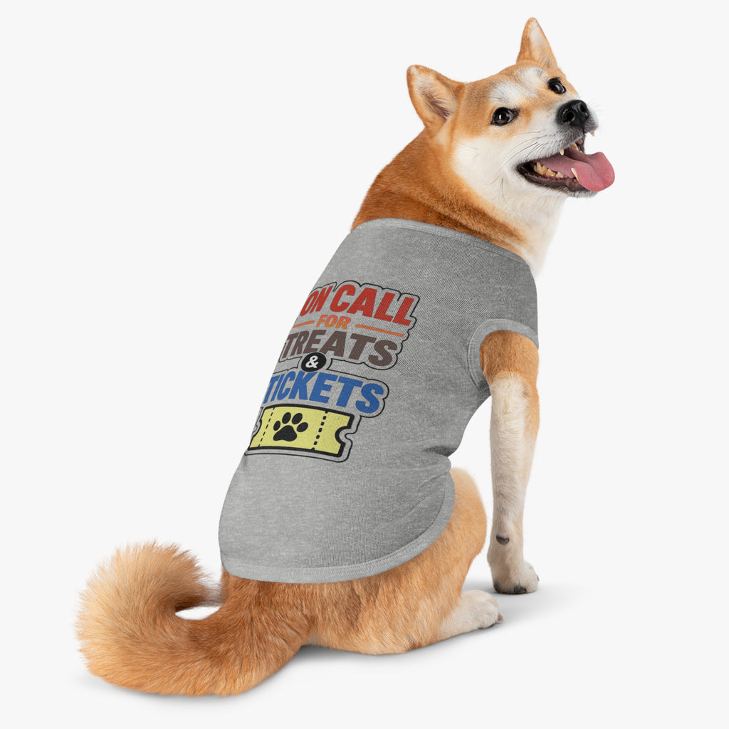 On Call for Treats and Tickets Dog Tank Top