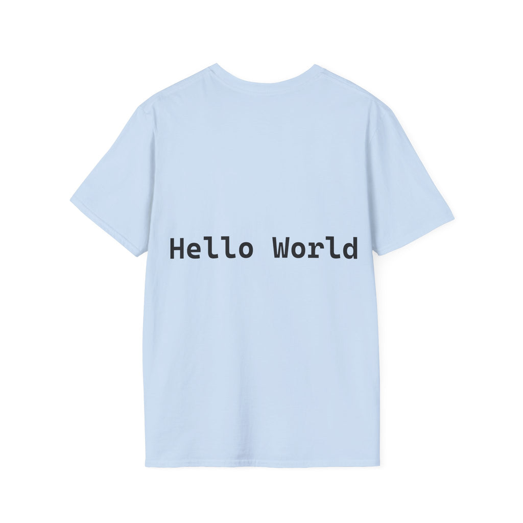 Front: print("Hello World") Back: Hello World Programmer Unisex Softstyle T-Shirt