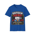 EdTech Hero Saving Classrooms One Forgotten Password at a Time Unisex Softstyle T-Shirt