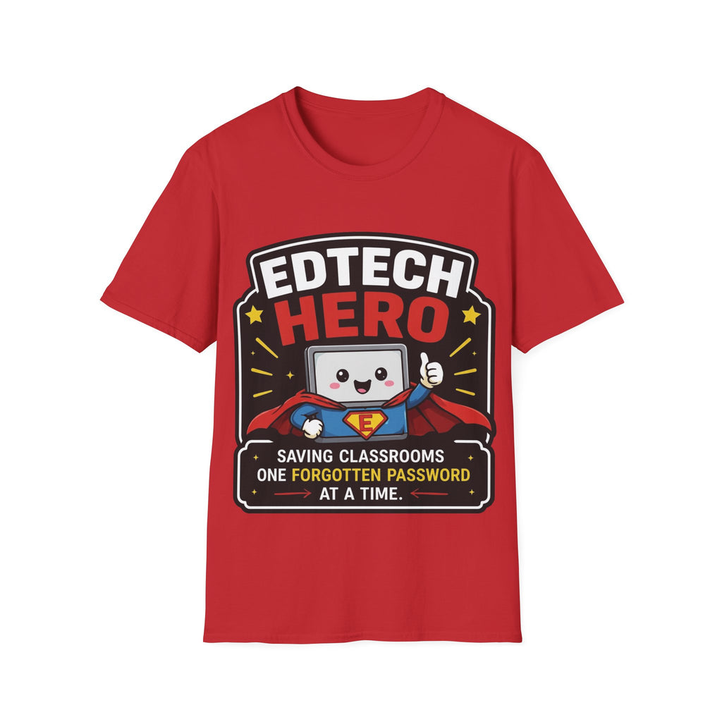 EdTech Hero Saving Classrooms One Forgotten Password at a Time Unisex Softstyle T-Shirt