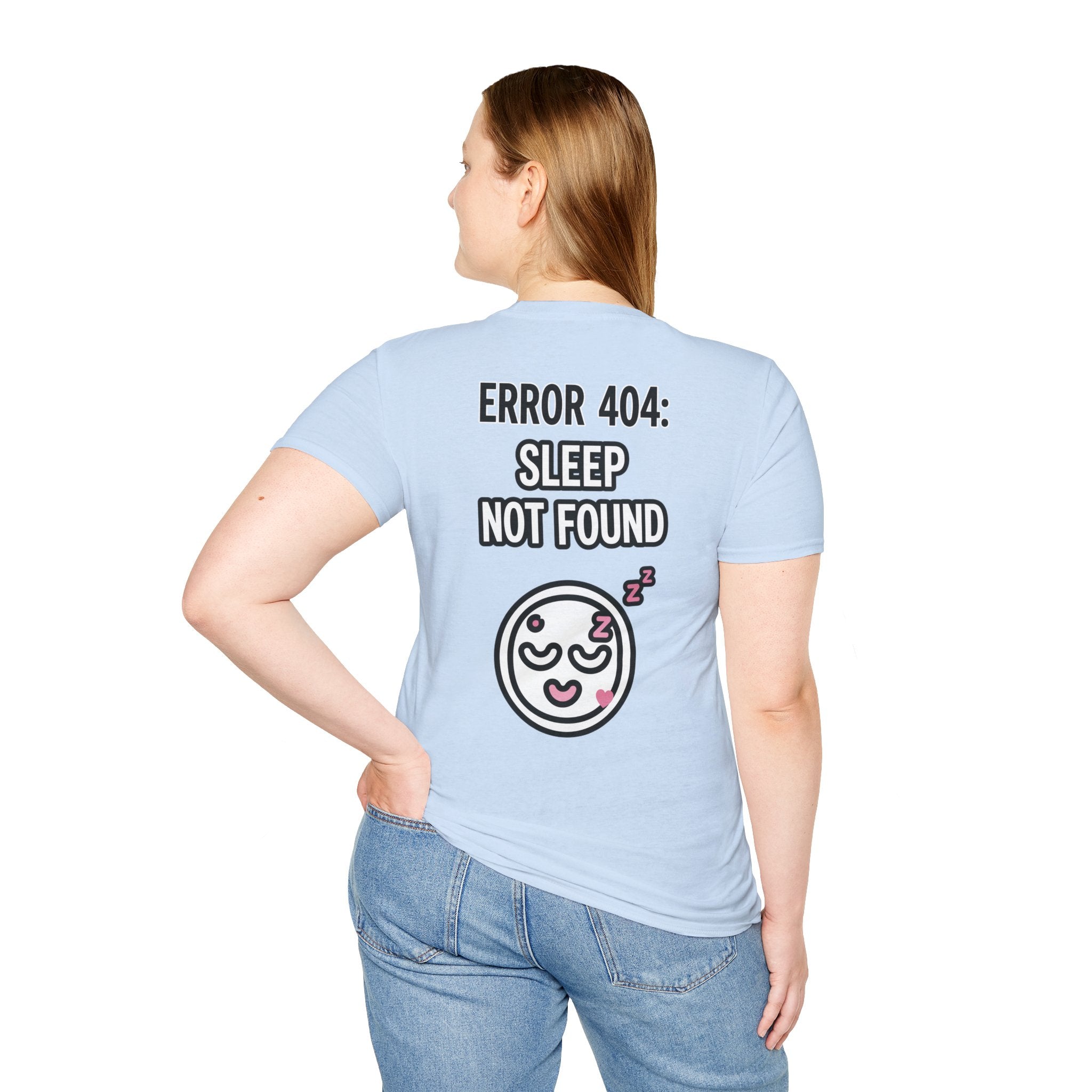 Error 404: Sleep Not Found Unisex Softstyle T-Shirt