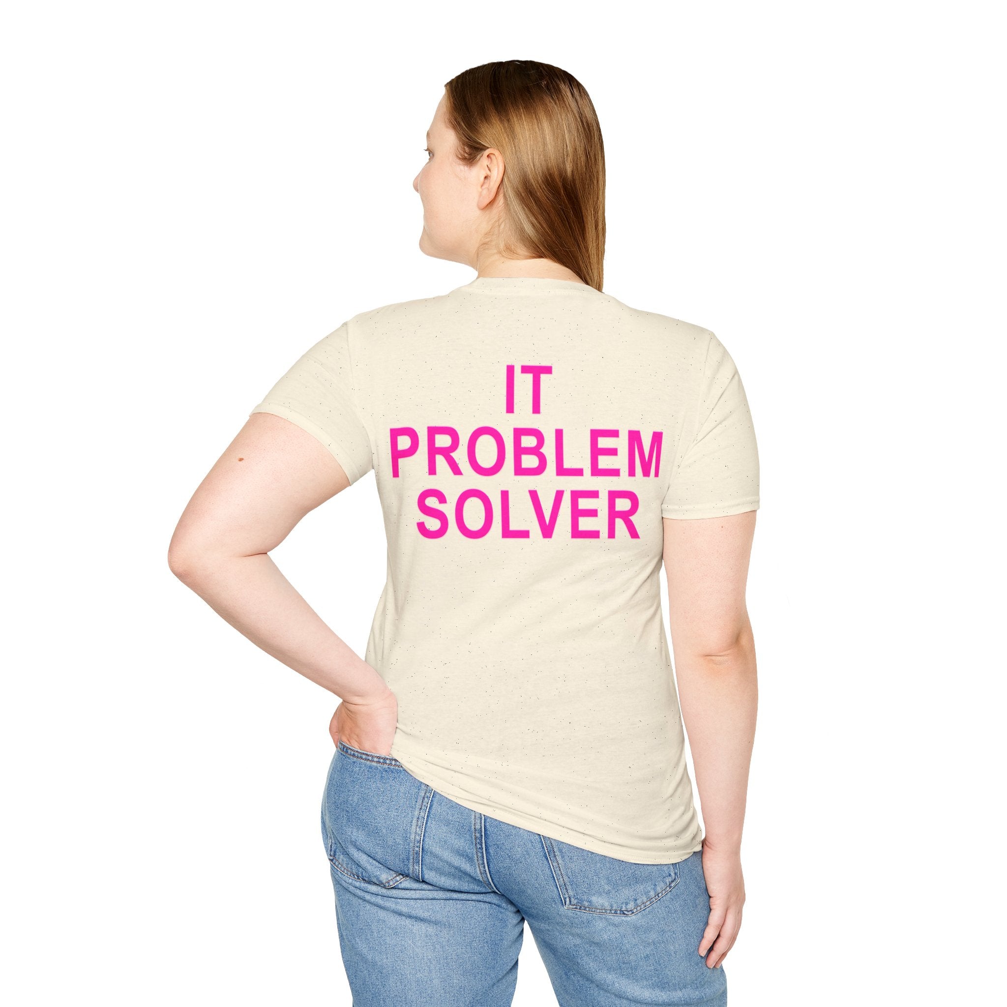 IT PROBLEM SOLVER Unisex Softstyle T-Shirt