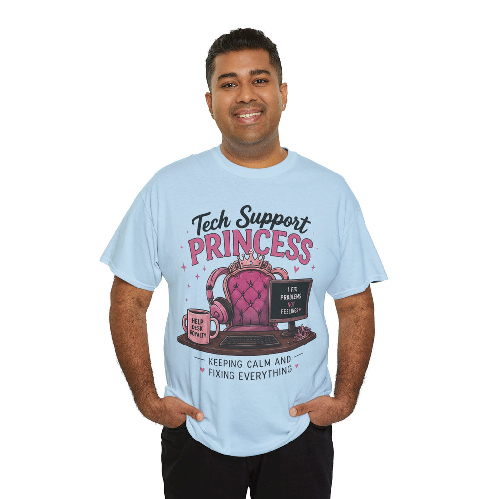 Tech Support Princess Keeping Calm and Fixing Everything Heavy Cotton T‑Shirt