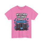 "My Other Children Are Servers" Unisex Heavy Cotton T‑Shirt