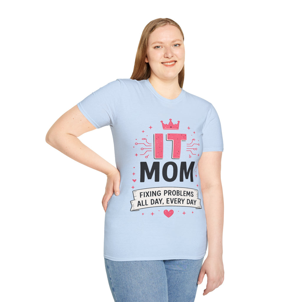 IT Mom Fixing Problems All Day, Every Day Softstyle T‑Shirt