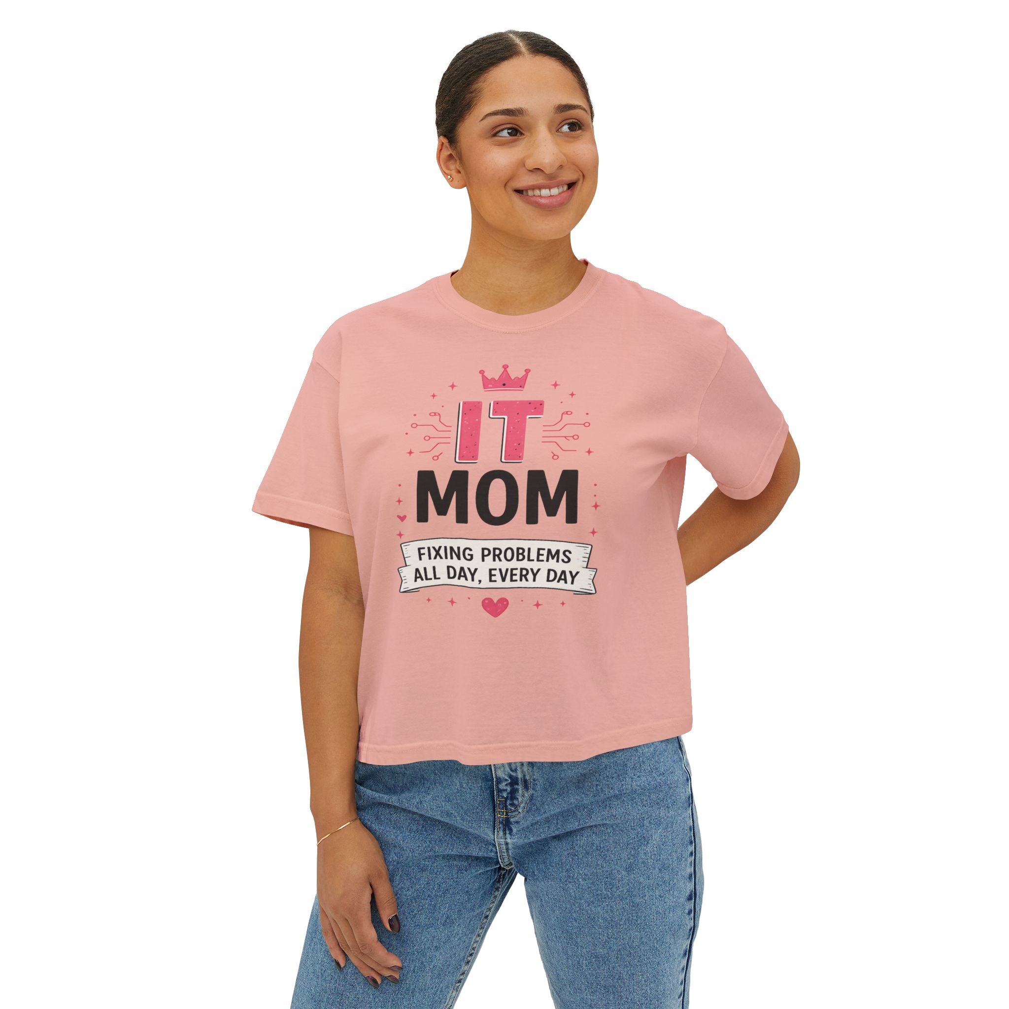 IT Mom: Fixing Problems All Day, Every Day Boxy Tee