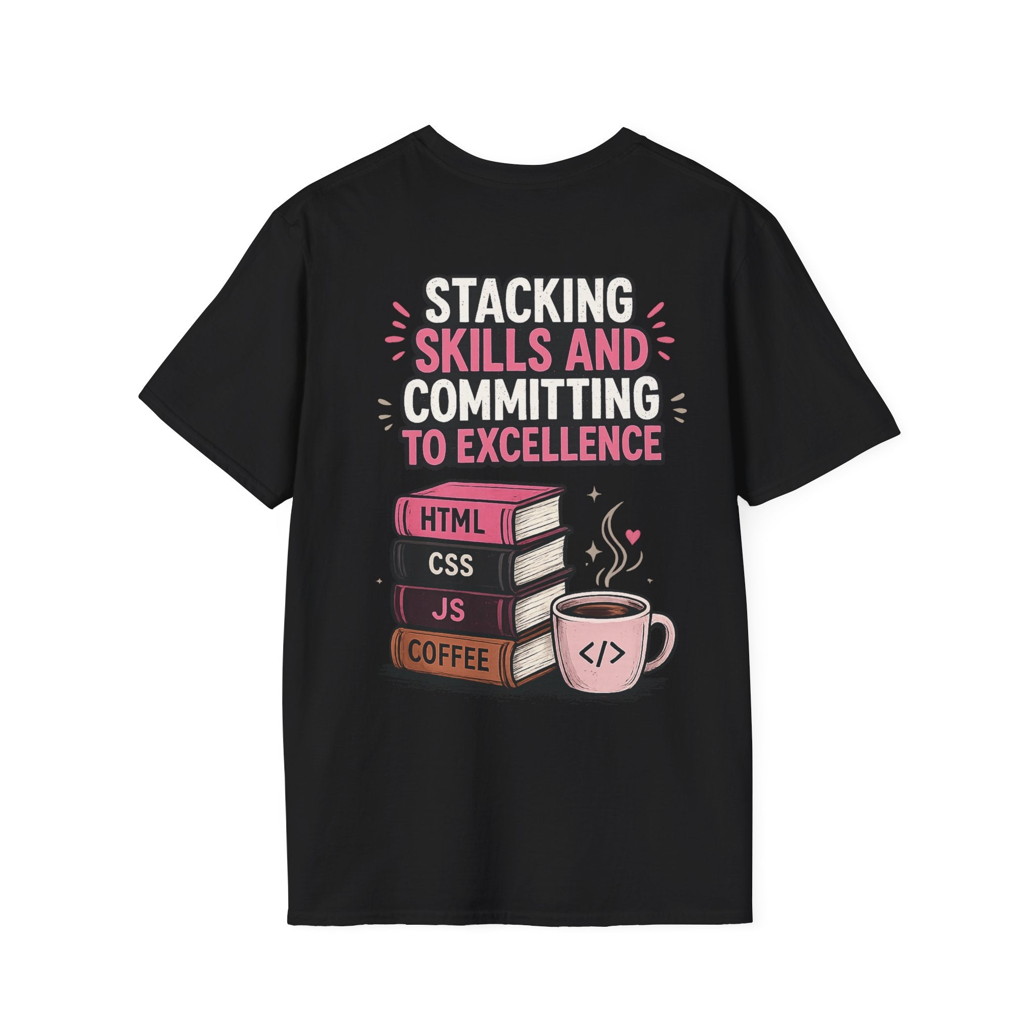 Stacking Stills and Committing to Excellence Unisex Softstyle T-Shirt