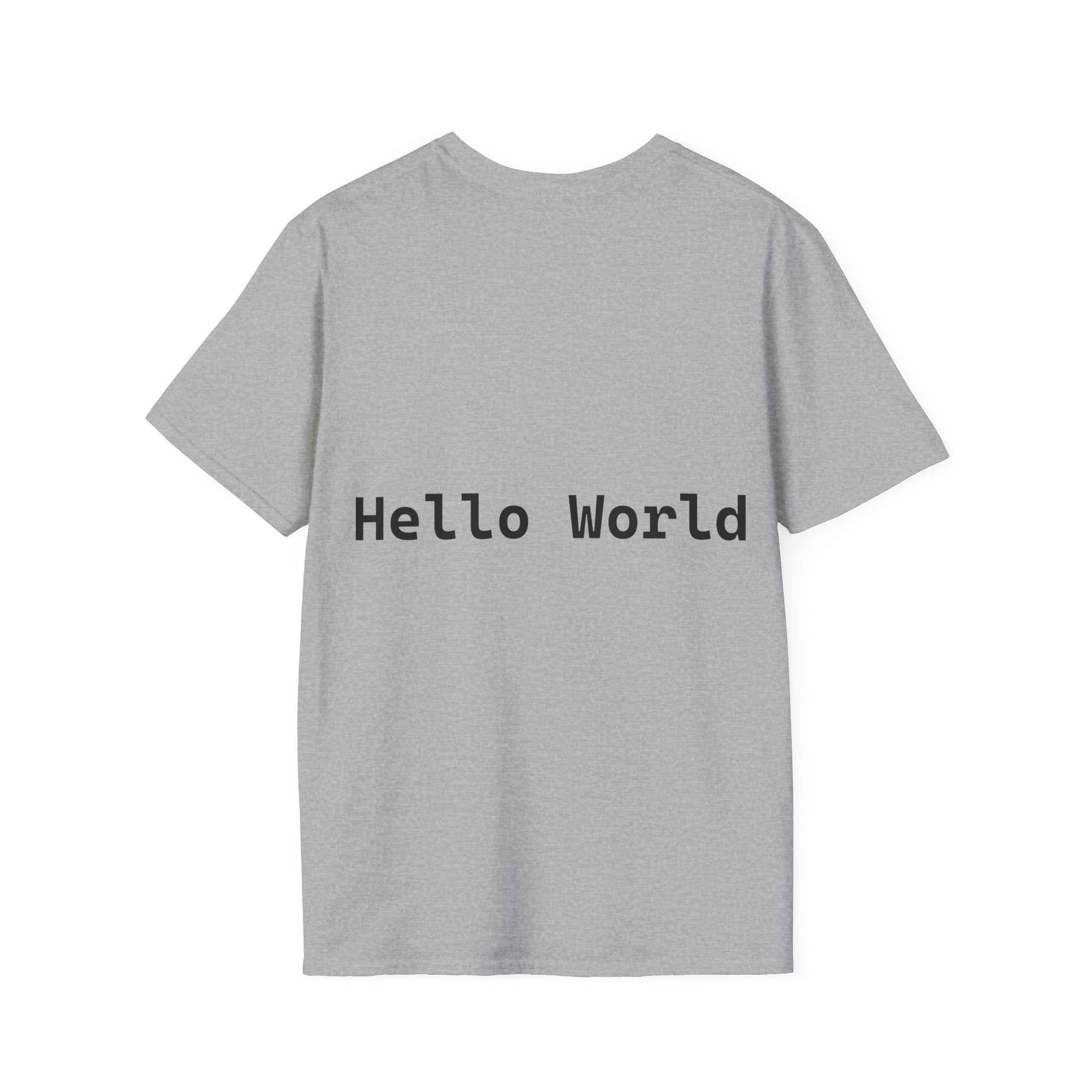 Front: print("Hello World") Back: Hello World Programmer Unisex Softstyle T-Shirt