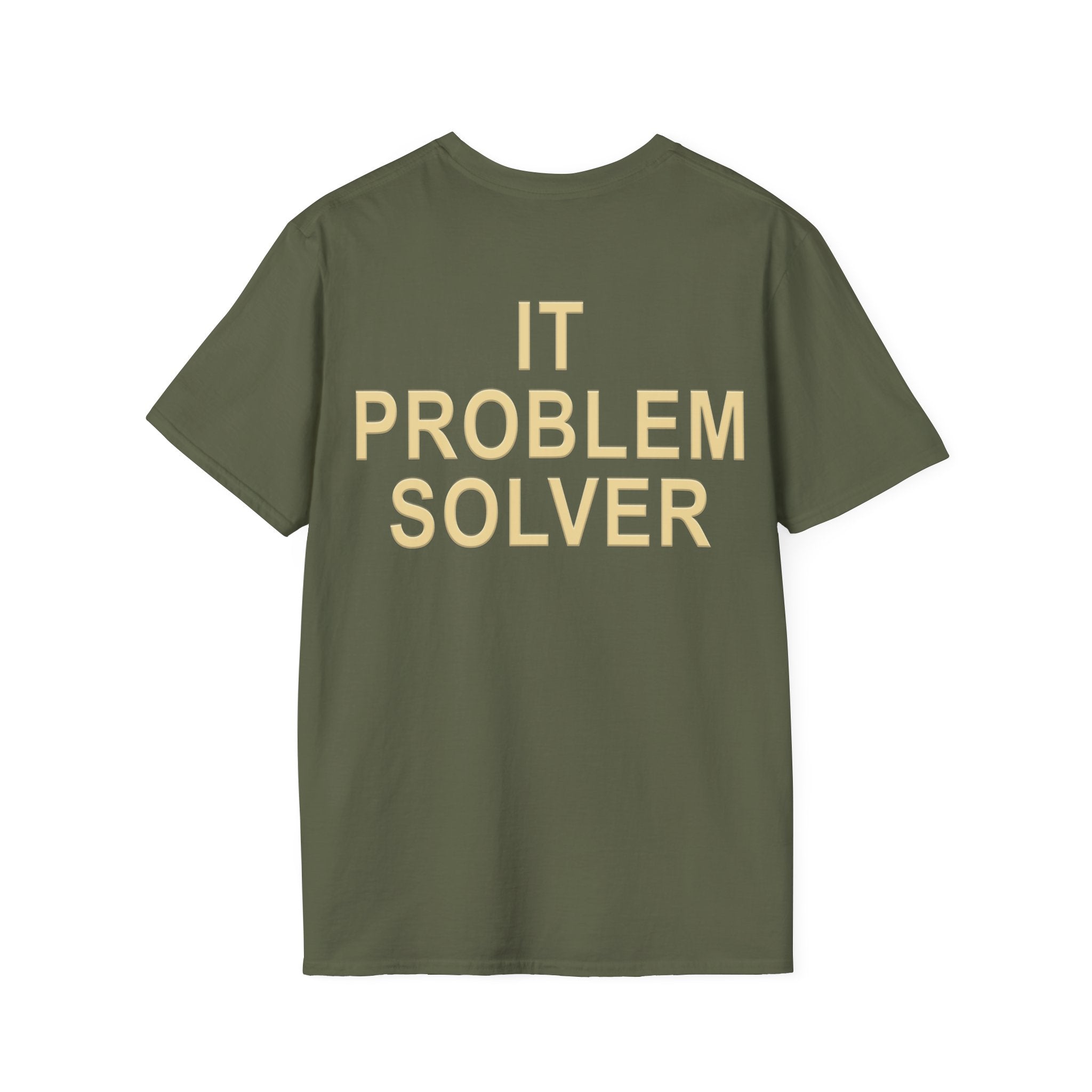 IT PROBLEM SOLVER Unisex Softstyle T-Shirt