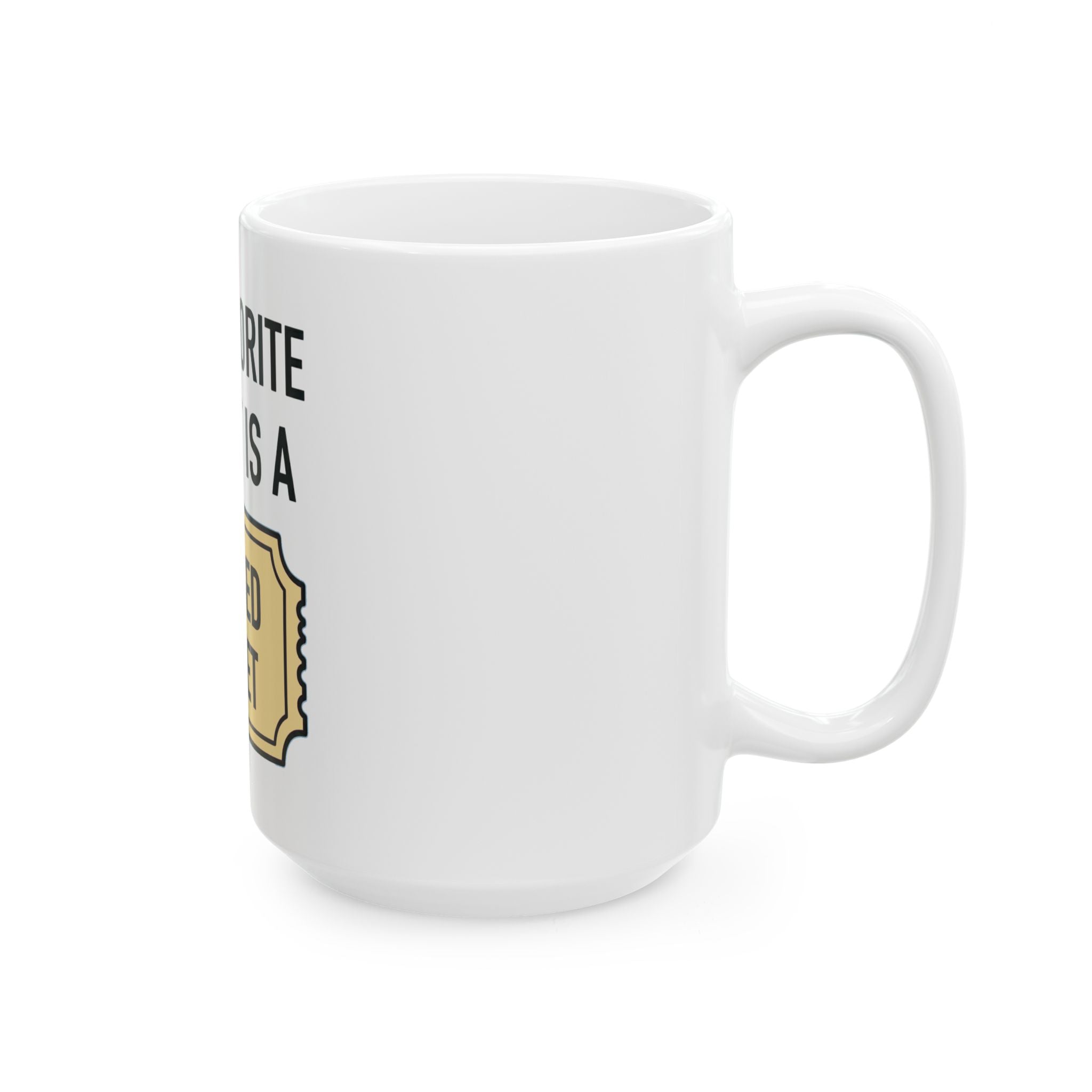 "My Favorite Ticket Is A Closed Ticket" Support Agent Coffee Mug