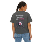 Debugging My Code and My life Women's Boxy T-Shirt