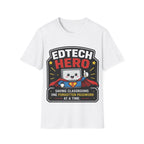 EdTech Hero Saving Classrooms One Forgotten Password at a Time Unisex Softstyle T-Shirt