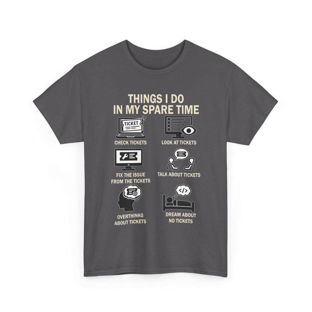 Things I Do In My Spare Time Ticket Obsessed Unisex Heavy Cotton T-Shirt