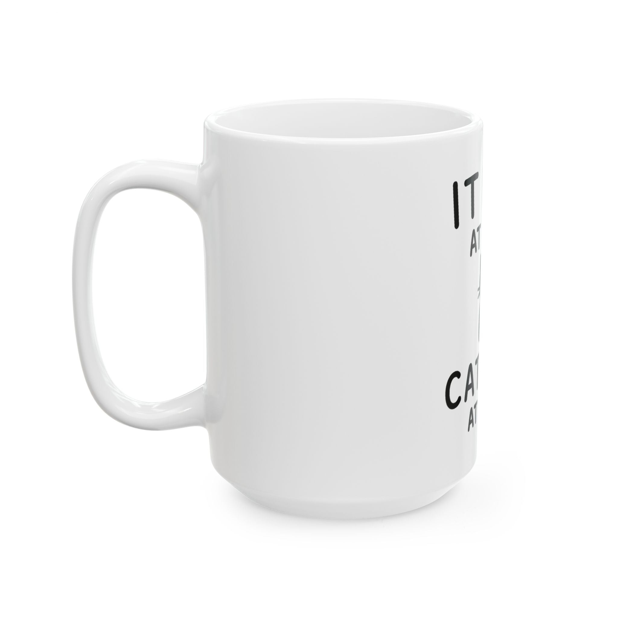 IT Lady at Work, Cat Lady at Home Coffee Mug - Cute Cat Lover Gift (11oz/15oz)