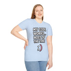 My Code Works... Most Of The Time Unisex Softstyle T-Shirt
