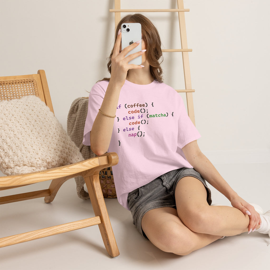 if (coffee) { code(); } else if (matcha) { code(); } else { nap(); } Unisex Heavy Cotton T-shirt