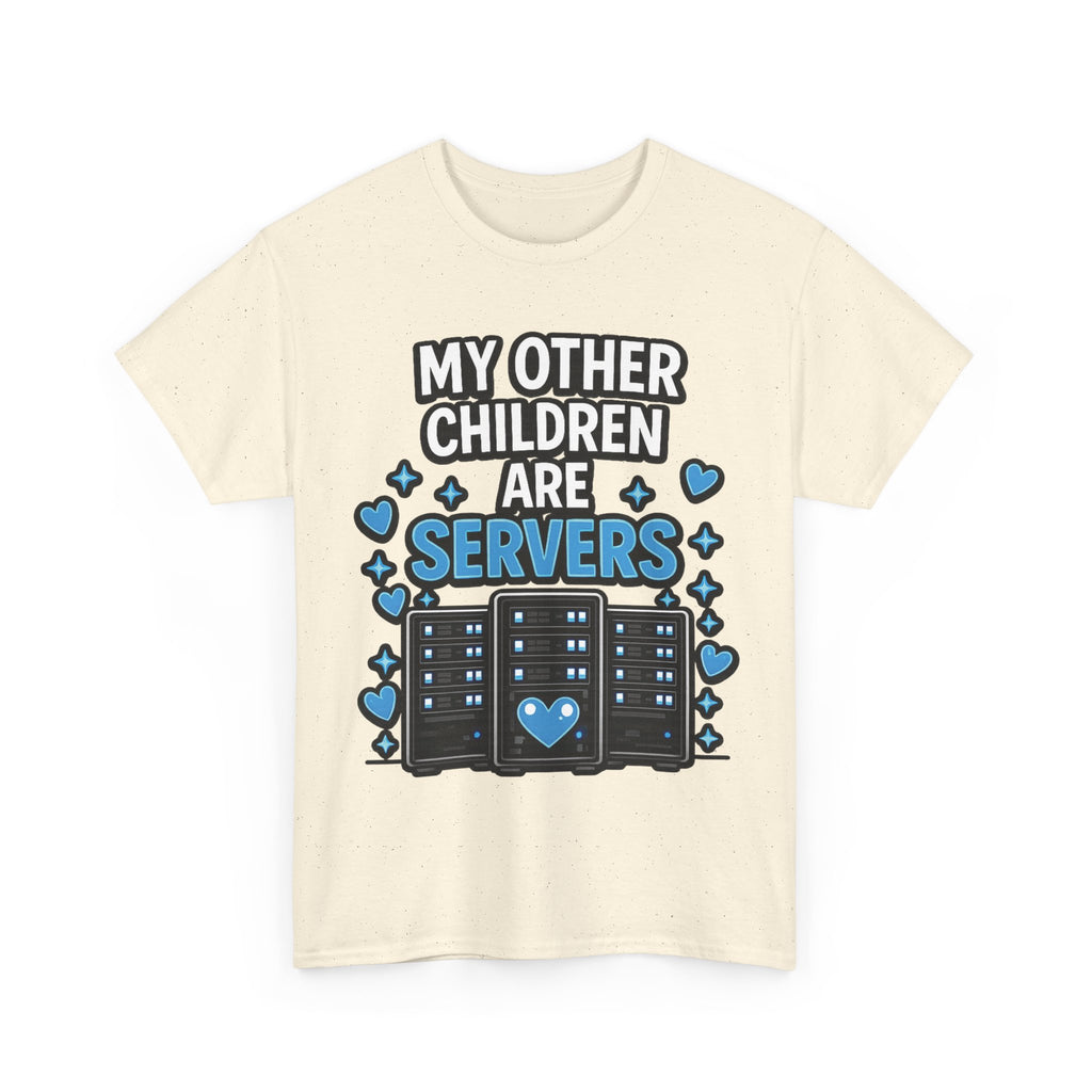 "My Other Children Are Servers" Unisex Heavy Cotton T‑Shirt
