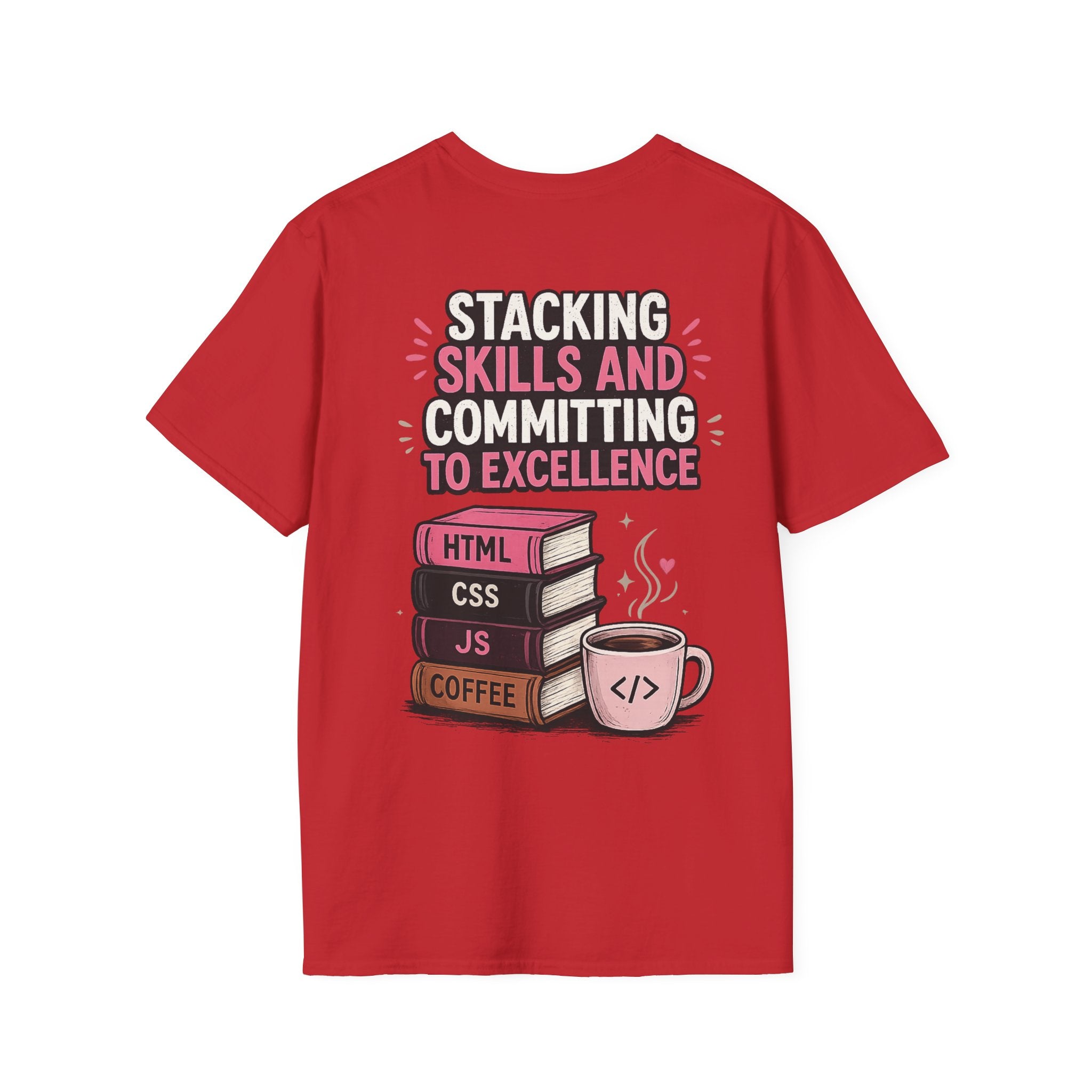 Stacking Stills and Committing to Excellence Unisex Softstyle T-Shirt