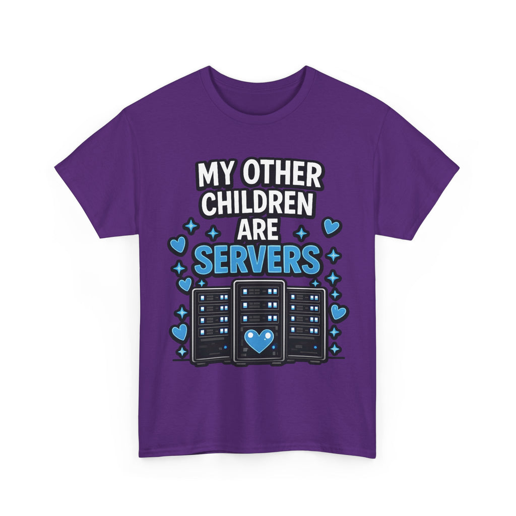 "My Other Children Are Servers" Unisex Heavy Cotton T‑Shirt