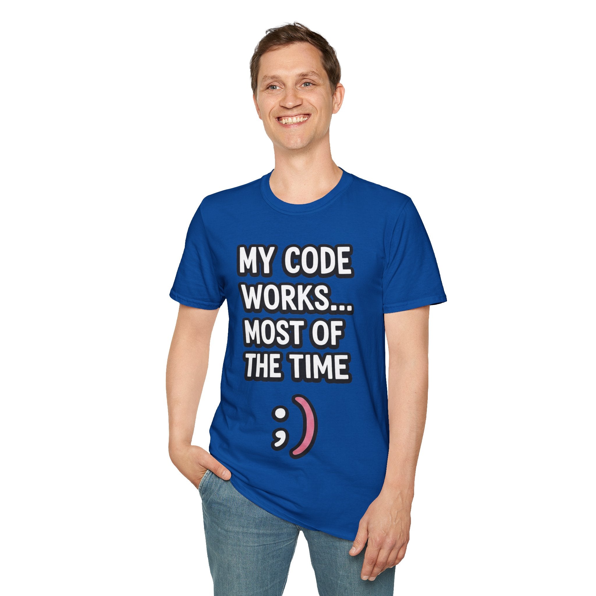 My Code Works... Most Of The Time Unisex Softstyle T-Shirt