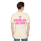 IT PROBLEM SOLVER Unisex Softstyle T-Shirt