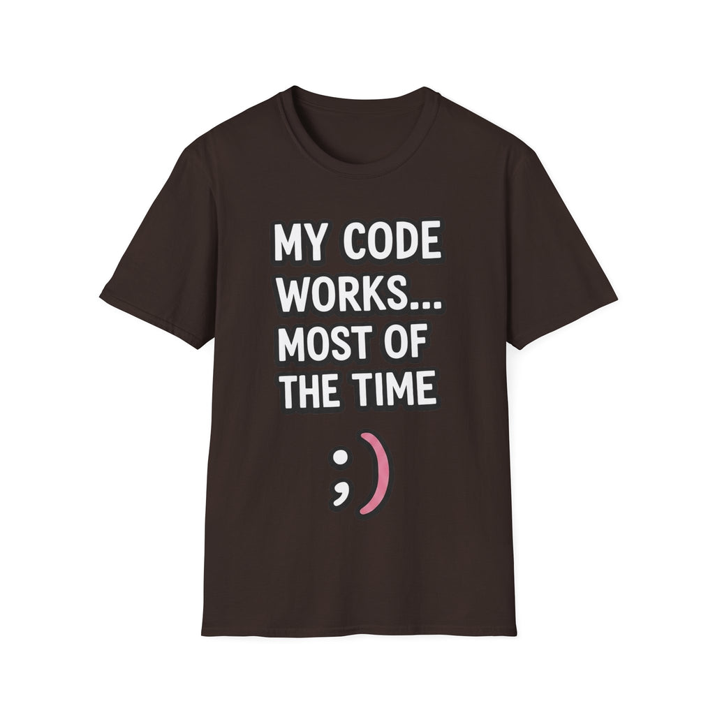 My Code Works... Most Of The Time Unisex Softstyle T-Shirt