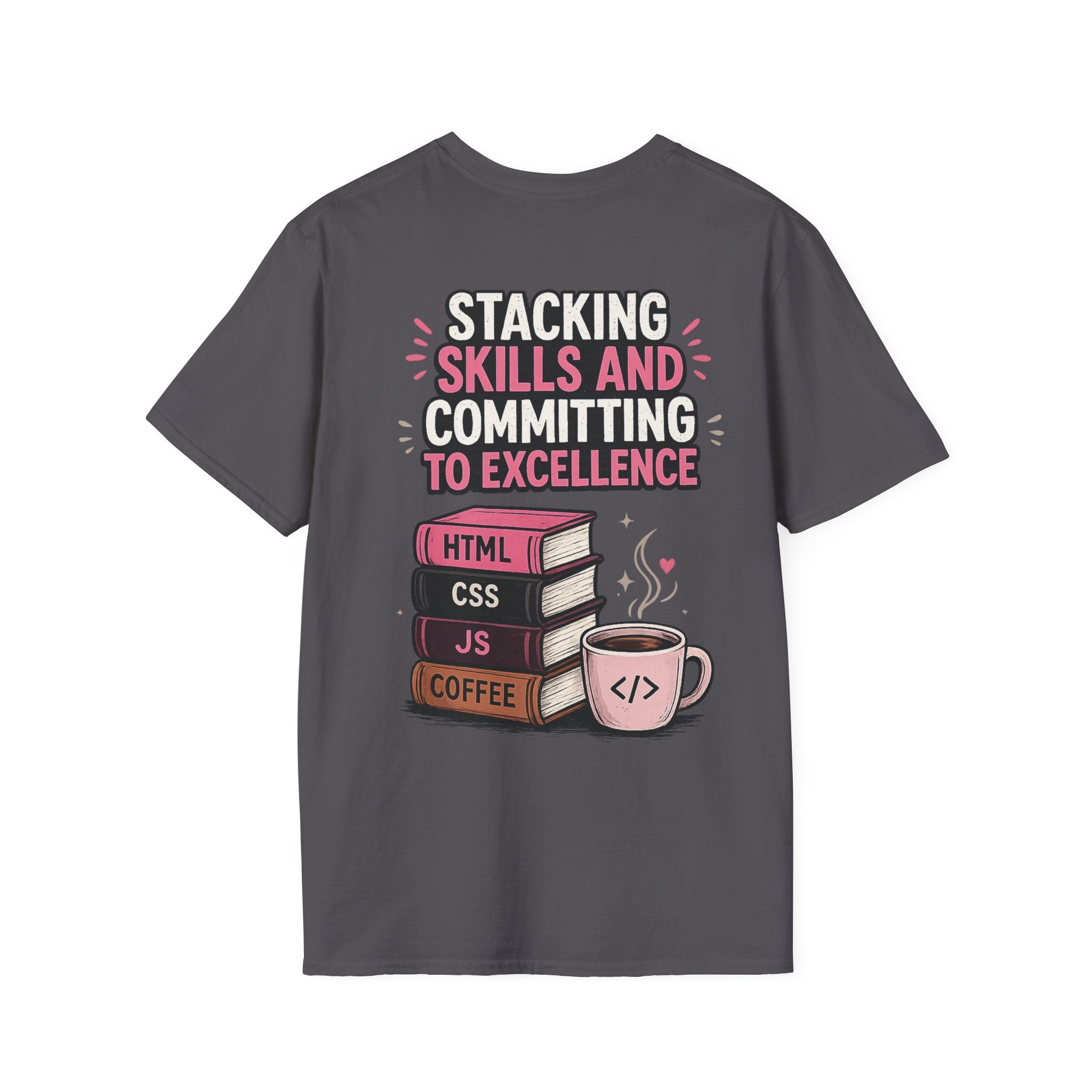 Stacking Stills and Committing to Excellence Unisex Softstyle T-Shirt