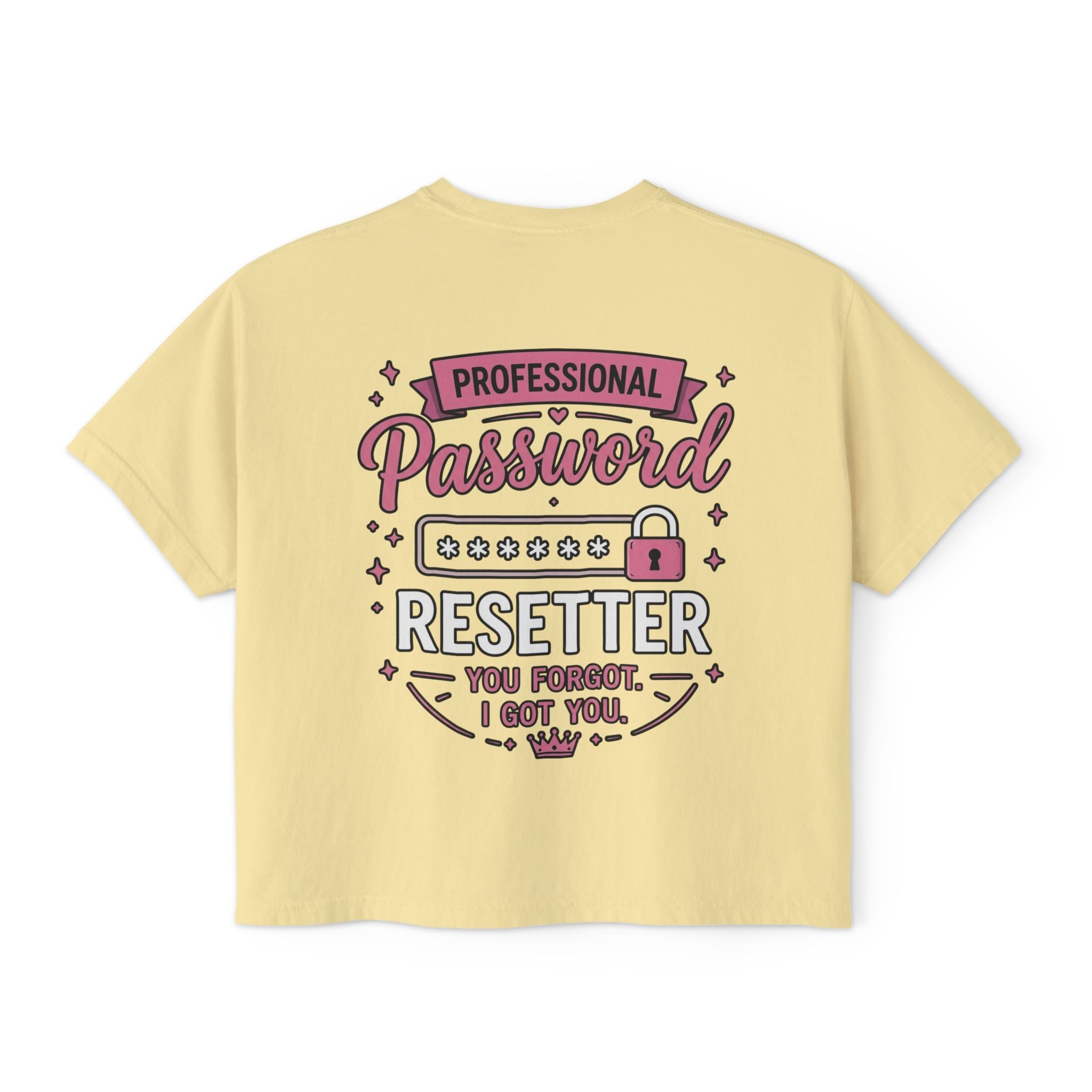 Professional Password Resetter Women's Boxy T-Shirt