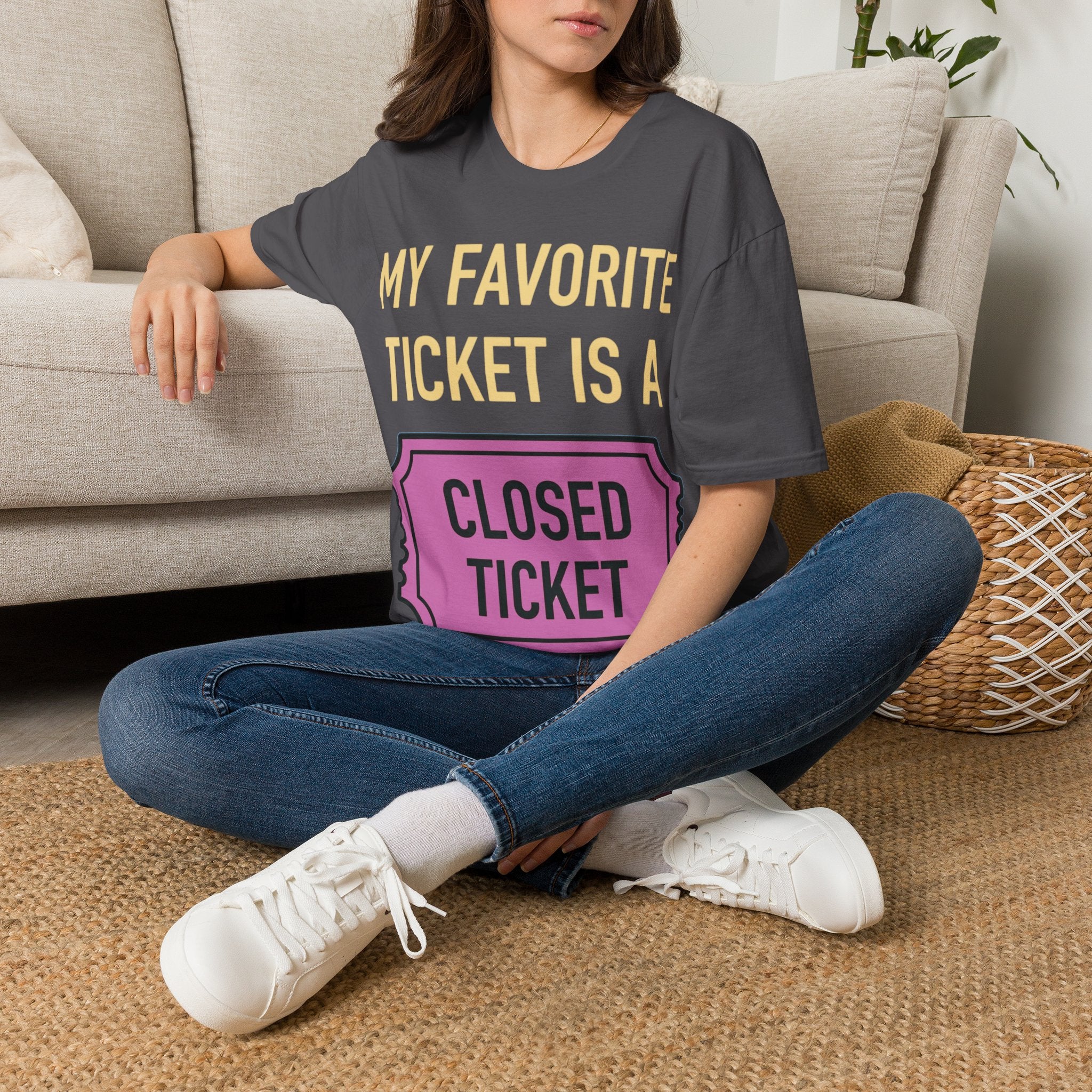 My Favorite Ticket Is A Closed Ticket Sofestyle T-Shirt Tech Support Humor Tee