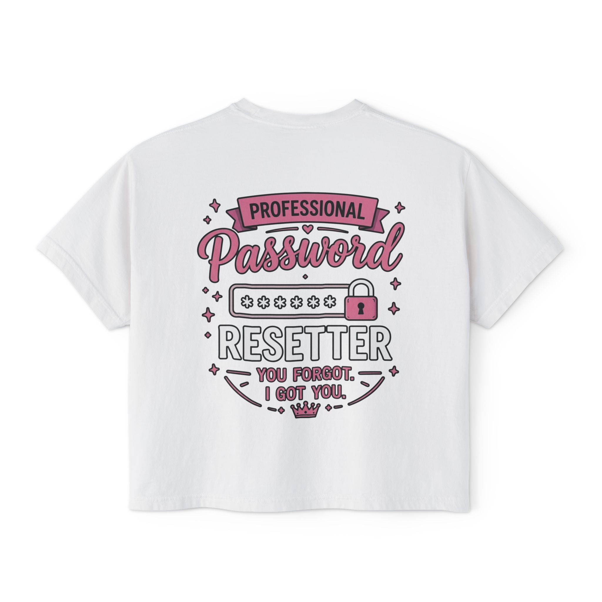 Professional Password Resetter Women's Boxy T-Shirt