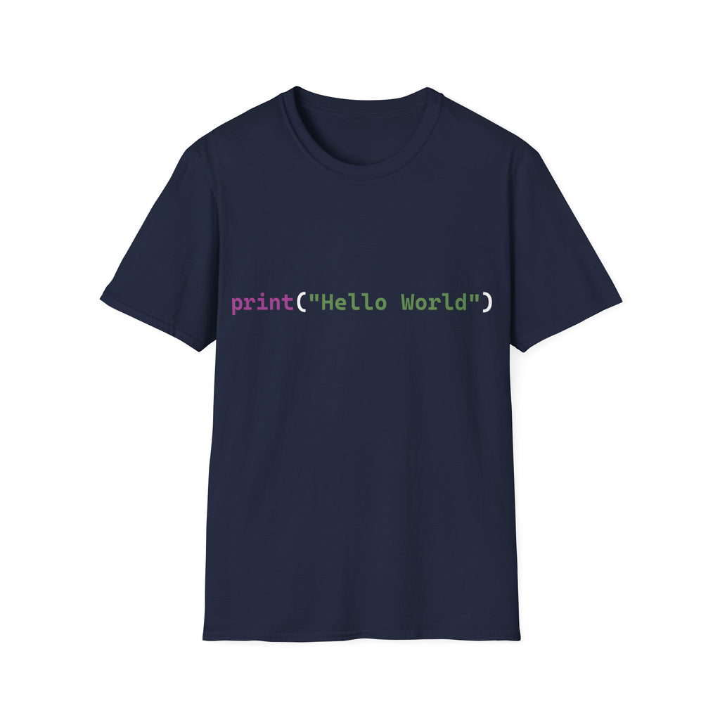 Front: print("Hello World") Back: Hello World Programmer Unisex Softstyle T-Shirt