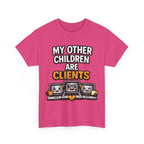 My Other Children Are Clients Unisex Heavy Cotton T-Shirt