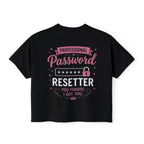 Professional Password Resetter Women's Boxy T-Shirt