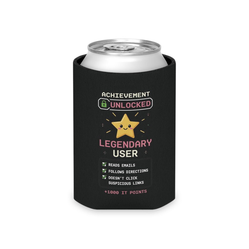 "Achievement Unlocked: Legendary User" - Can Cooler
