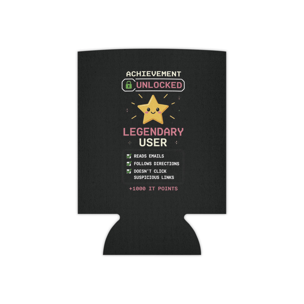"Achievement Unlocked: Legendary User" - Can Cooler