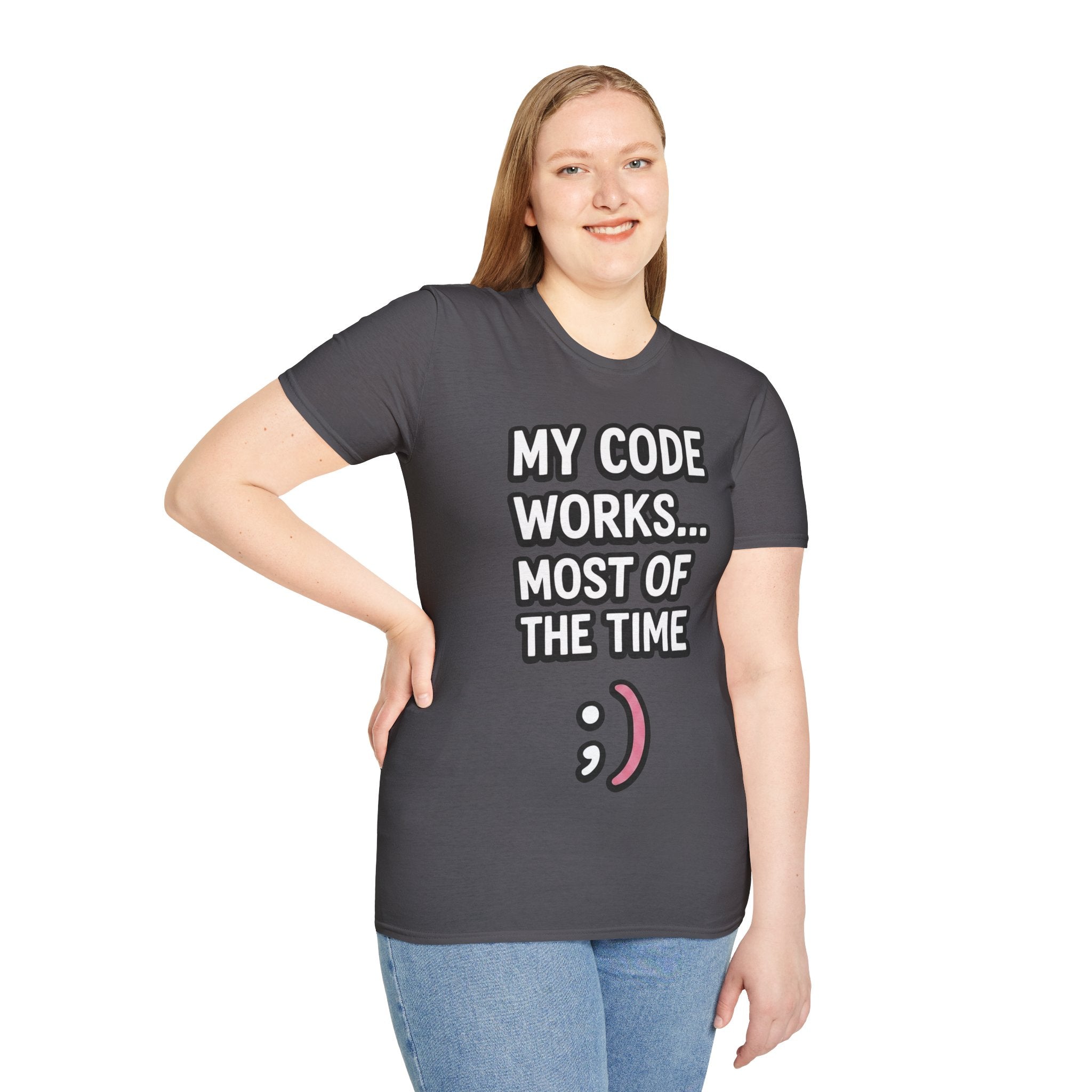 My Code Works... Most Of The Time Unisex Softstyle T-Shirt