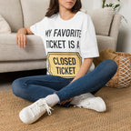 My Favorite Ticket Is A Closed Ticket Sofestyle T-Shirt Tech Support Humor Tee
