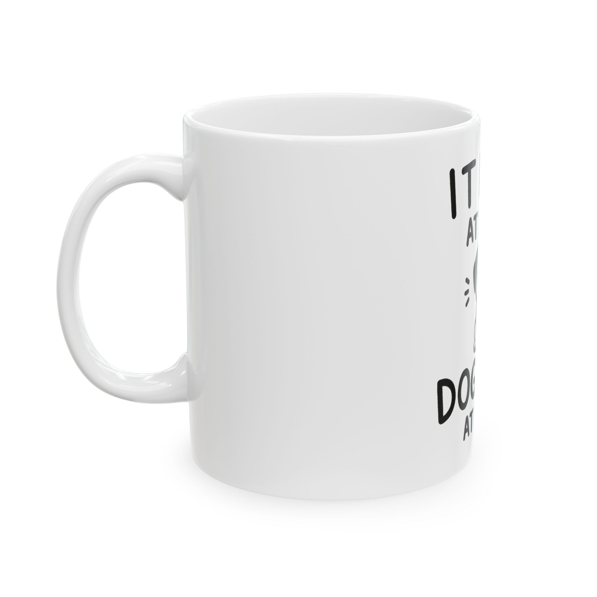 IT Lady at Work, Dog Lady at Home Ceramic Mug - Cute Dog Mom Coffee Cup (11oz/15oz)