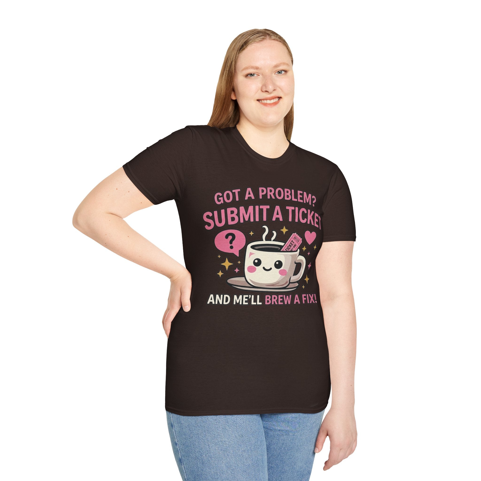 Got a Problem? Submit a Ticket Unisex Softstyle T-Shirt