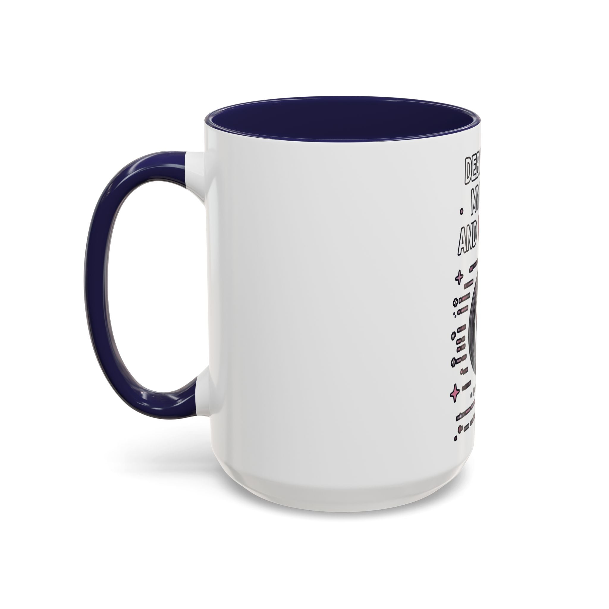 Debugging My Code and My Life Accent Coffee Mug - Coder Gifts, Funny Programming Mug (11/15oz)
