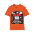 EdTech Hero Saving Classrooms One Forgotten Password at a Time Unisex Softstyle T-Shirt